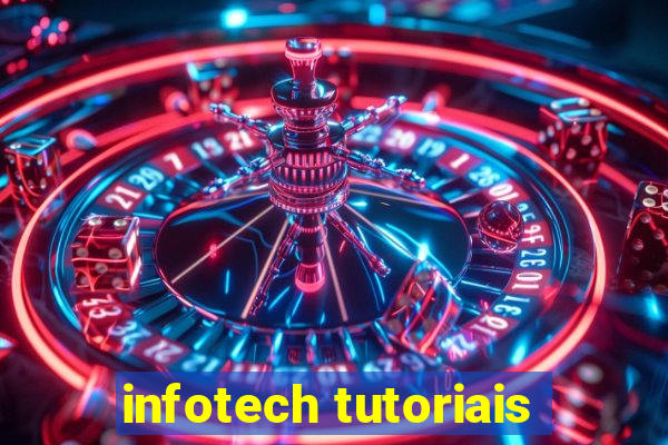 infotech tutoriais